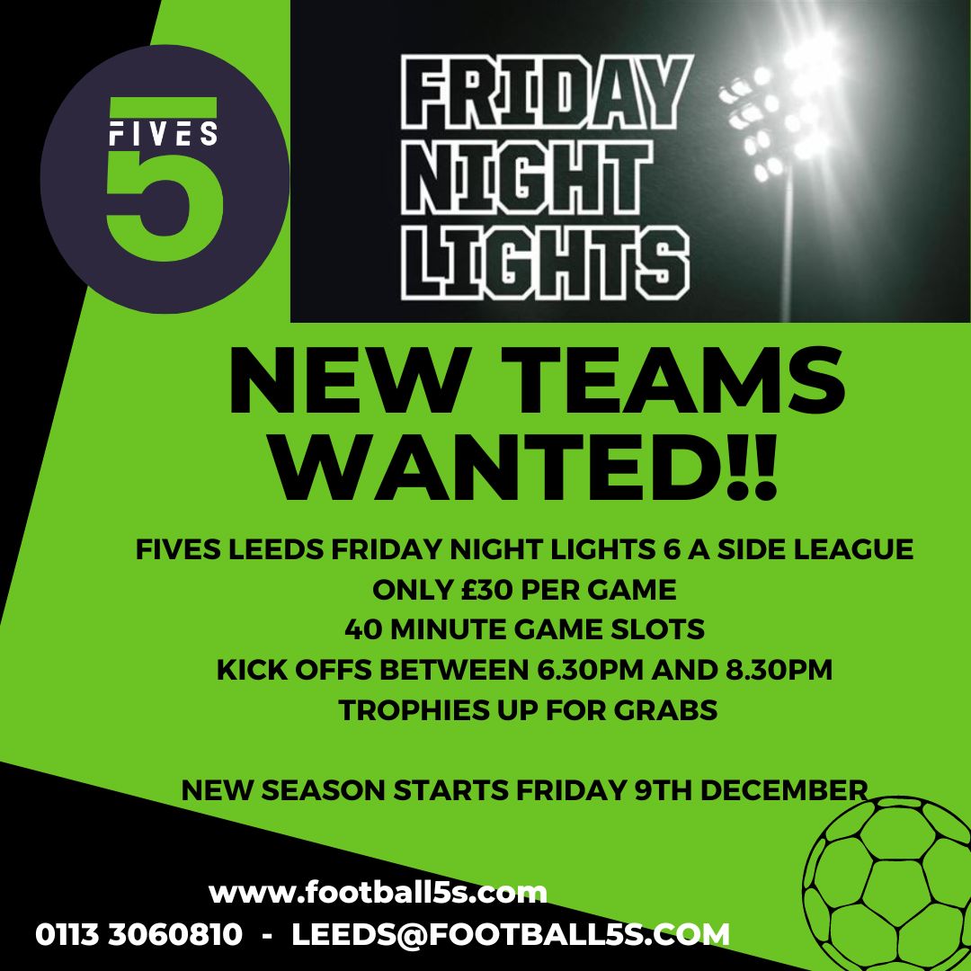 Fives Leeds Friday Night Lights 6 a Side League