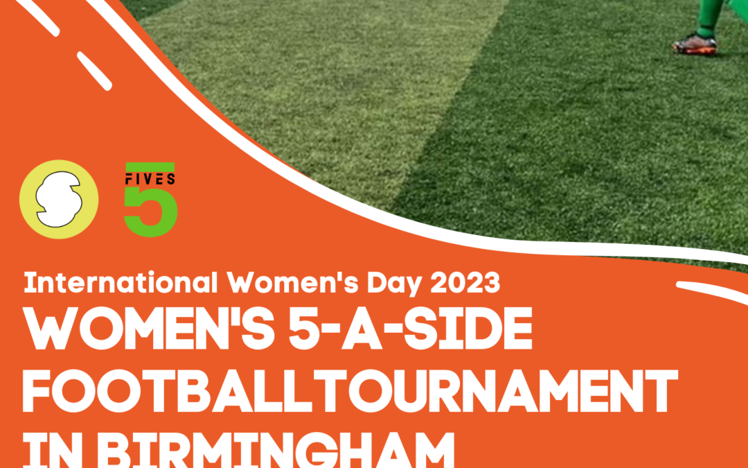 WOMEN’S 5 ASIDE TOURNAMENT